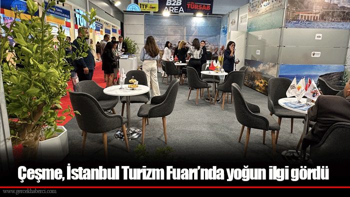 Çeşme, İstanbul Turizm Fuarı’nda yoğun ilgi gördü
