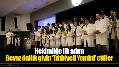 Beyaz önlük giyip ‘Tıbbiyeli Yemini’ ettiler