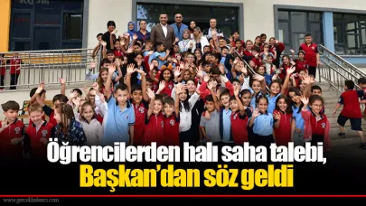 Öğrencilerden halı saha talebi, Başkan’dan söz geldi
