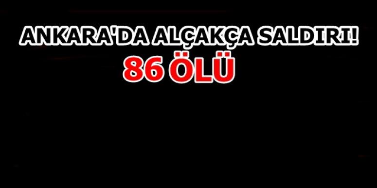 ANKARA’DA ALÇAKÇA SALDIRI: 86 ÖLÜ