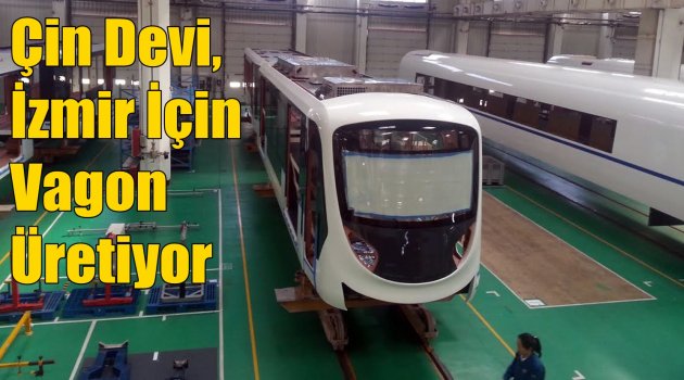37 milyar dolarlık Çin devi, İzmir için üretiyor