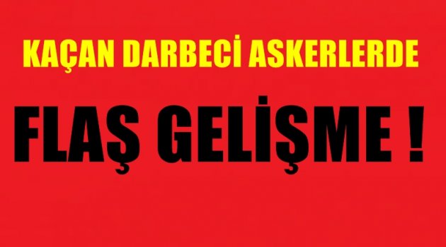 9 suikastçı Asker Yakalandı