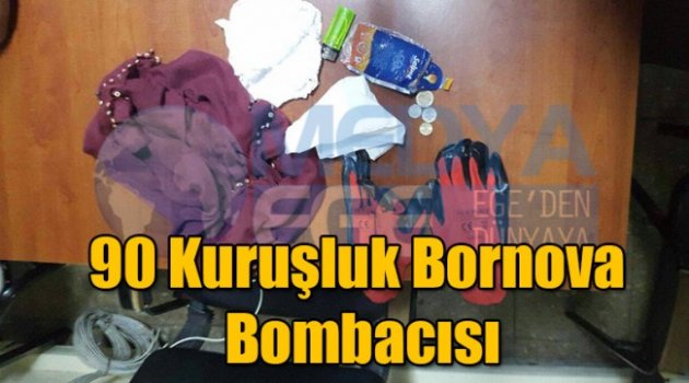 90 Kuruşluk Bornova Bombacısı