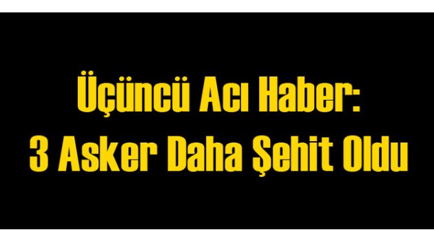 Acı Haber: 5 Asker Şehit