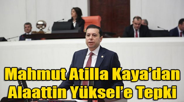 Alaattin Yüksel'e Sert Tepki
