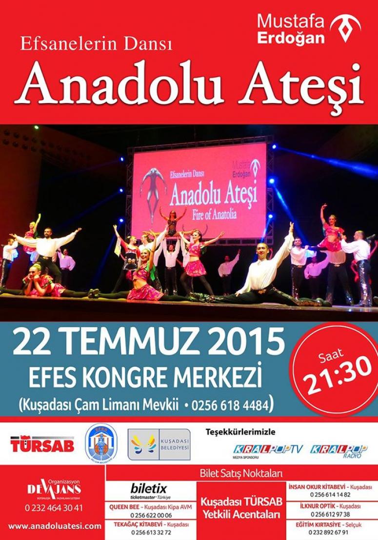 KUŞADASI'NDA ANADOLU ATEŞİ BUGÜN SEVENLERİYLE BULUŞUYOR