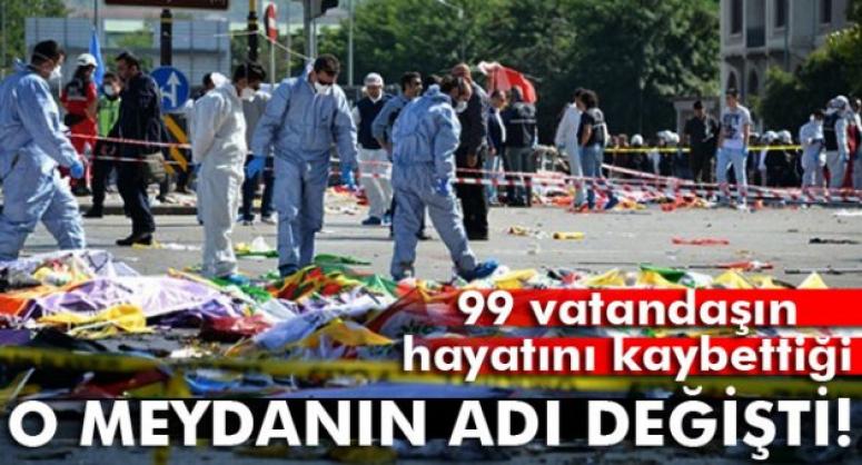 Ankara'daki patlamanın yaşandığı meydanın adı değişti !