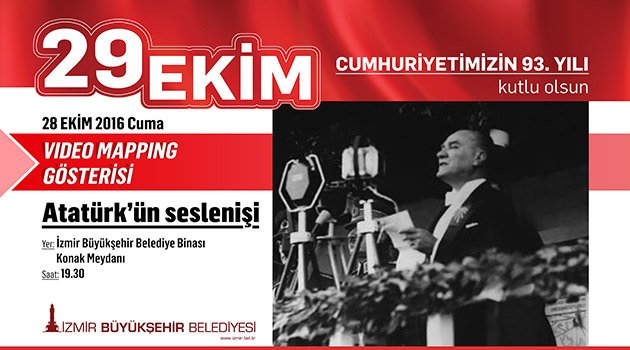 Atatürk İzmirlilere Seslenecek