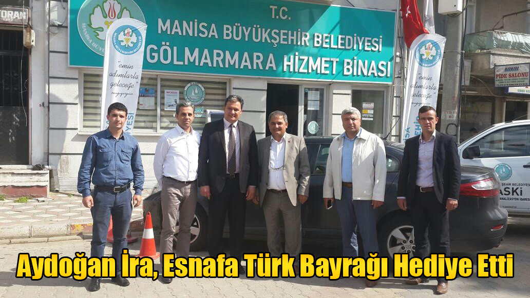 Aydoğan İra, Esnafa Türk Bayrağı Hediye Etti