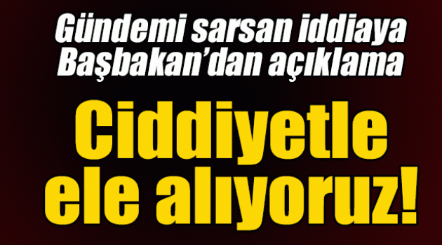 Başbakan'dan kimlik bilgileri çalınmasıyla ilgili açıklama