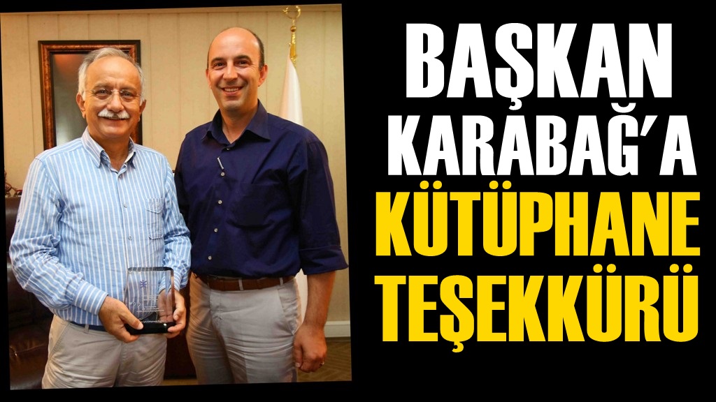 Bayraklı Belediyesi’ne ''kütüphane'' teşekkürü!