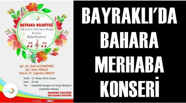Bayraklı'da 'Bahara Merhaba' konseri!