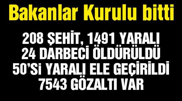 Binali Yıldırım 15 Temmuz bilançosunu açıkladı!