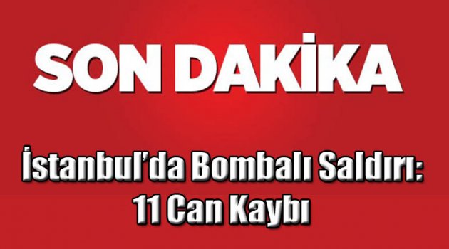 Bombalı Saldırı'da 7'Si Polis 11 Can kaybı