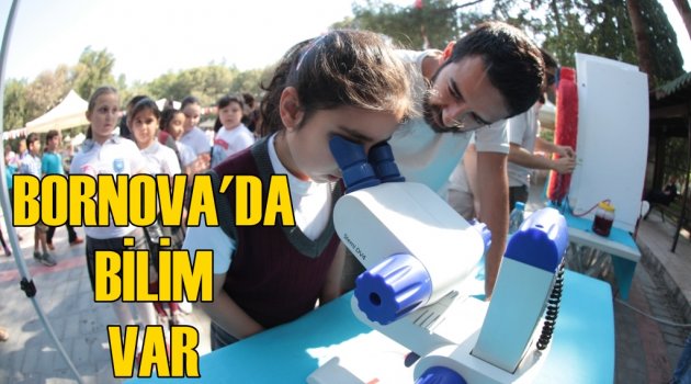 Bornovalı çocuklar bilimle buluştu