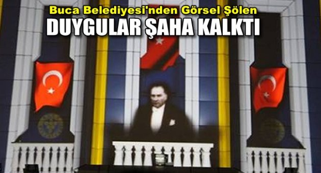 BUCA BELEDİYESİ ATA'YI FARKLI ANDI!