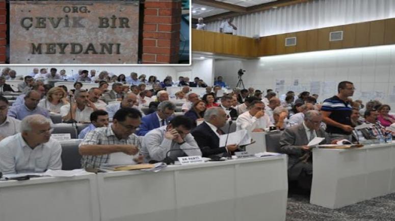 BÜYÜKŞEHİR MECLİSİ’NDE DARBECİ GENERAL TARTIŞMASI!