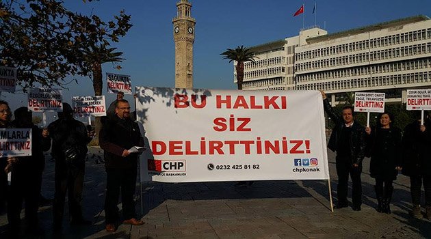 CHP Konak: Bu Halkı Siz Delirttiniz
