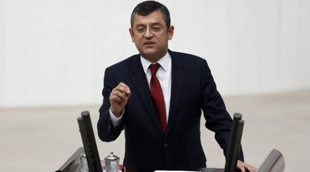 CHP'li Özel: Çok Ciddi Sayıda Fireler Olacak