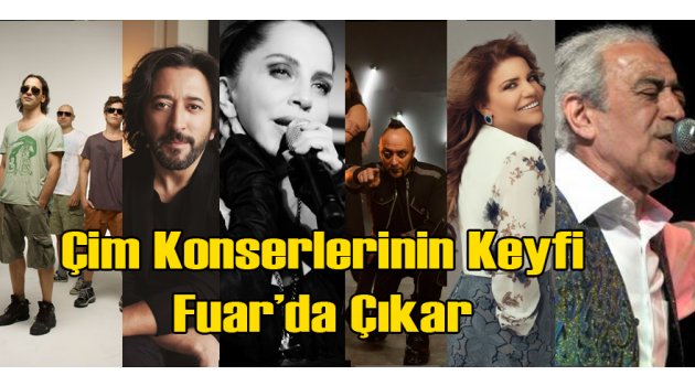 Çimen Konserlerinin Tadı Fuarda Çıkar