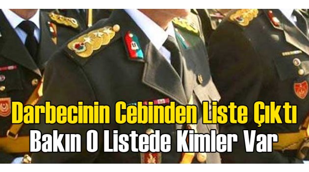 Darbeci'nin Üzerinden Liste Çıktı