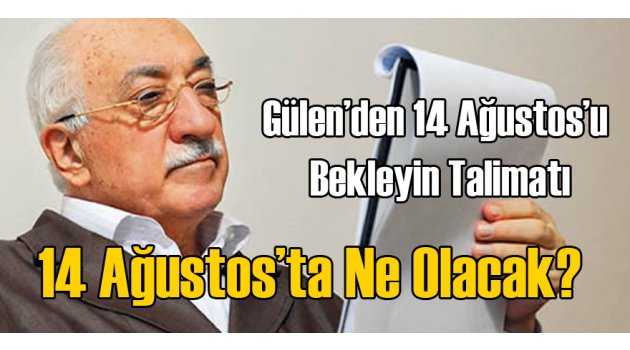 FETÖ Yeni Bir Tarihe Yönelik Tehdit Etti