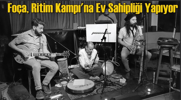 Foça Belediyesi, Ritim Kampı’na ev sahipliği yapacak…