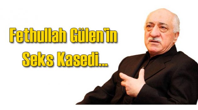 Gülen'in Seks Kaseti Var Demişti Ölümünde FETÖ izi...