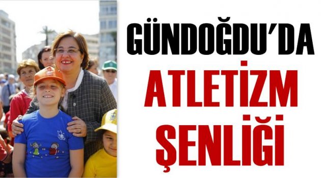 Gündoğdu’da atletizm şenliği