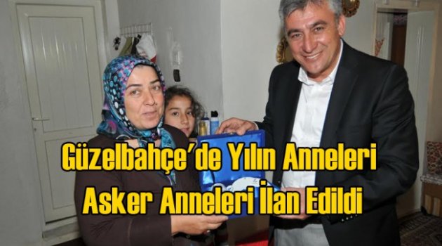 Güzelbahçe’de Yılın Anneleri Asker Anneleri İlan Edildi