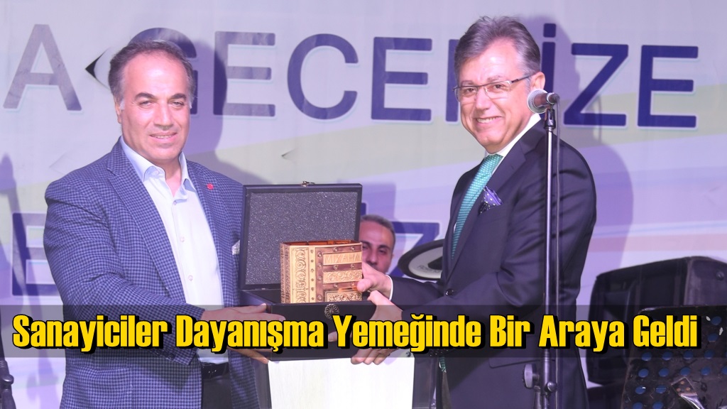 İAOSB Sanayicileri Dayanışma Gecesi’nde buluştu