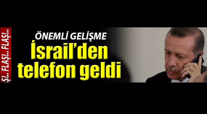 İsrail Cumhurbaşkanı’ndan Erdoğan'a telefon