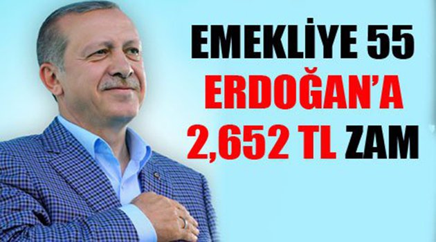 İşte Erdoğan'ın Zamlı Yeni Maaşı