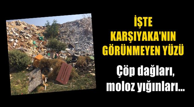 İşte Karşıyaka'nın Görünmeyen Yüzü