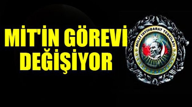 İstihbarat Erdoğan'a Bağlanacak