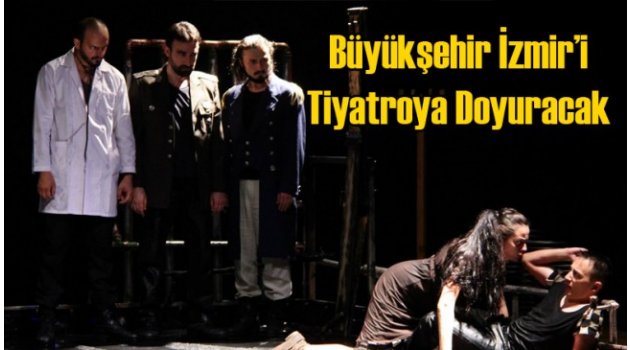 İzmir Büyükşehir Belediyesi’nden Tiyatrolu Günler