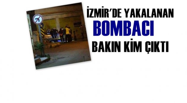 İzmir’de Yakalanan Bombacı Dağ Kadrosundan