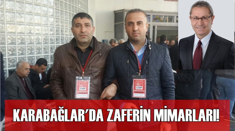 KARABAĞLAR'DA ZAFERİN MİMARLARI!