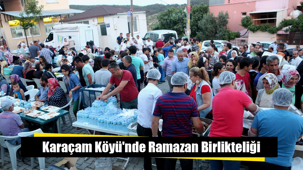 Karaçam Köyü'nde Ramazan Birlikteliği