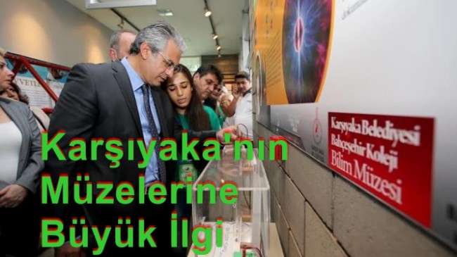 Karşıyaka’nın Müzelerine Büyük İlgi