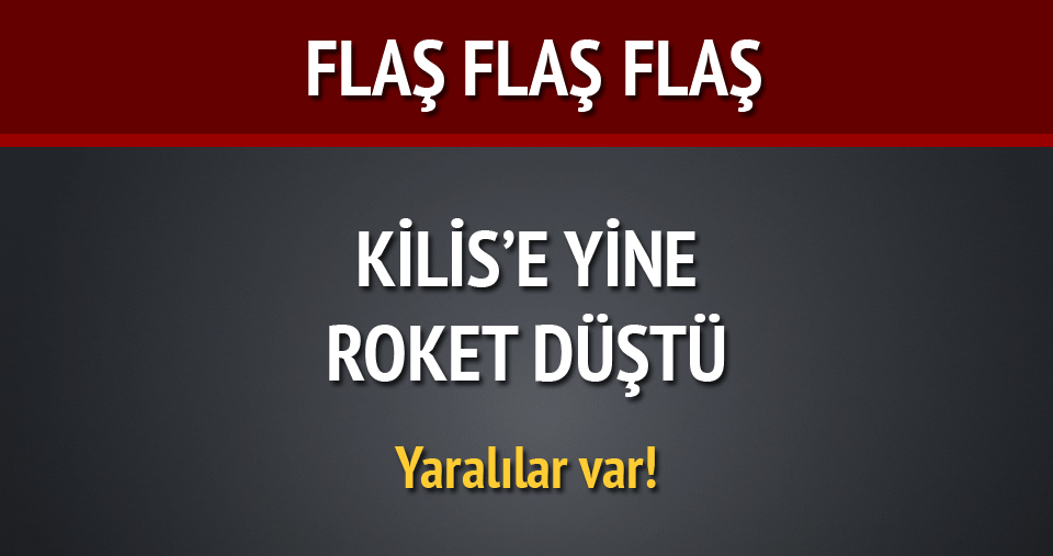 Kilis'e roket düştü