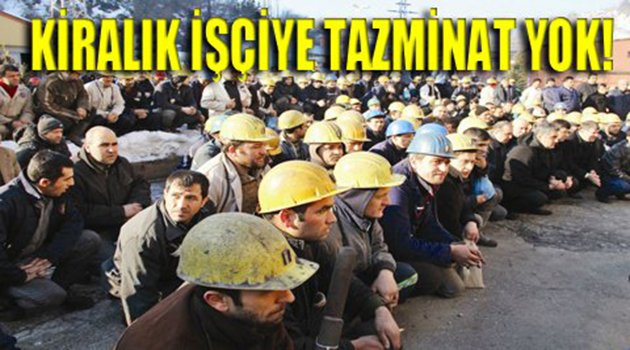 Köle İşçilik Resmen Başladı
