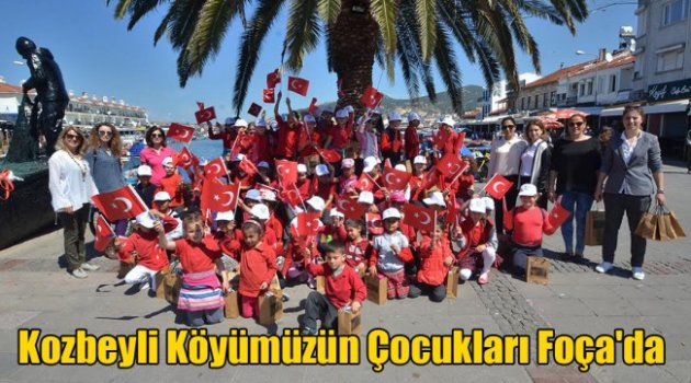 Kozbeyli Köyü'nün Çocukları Foça’da