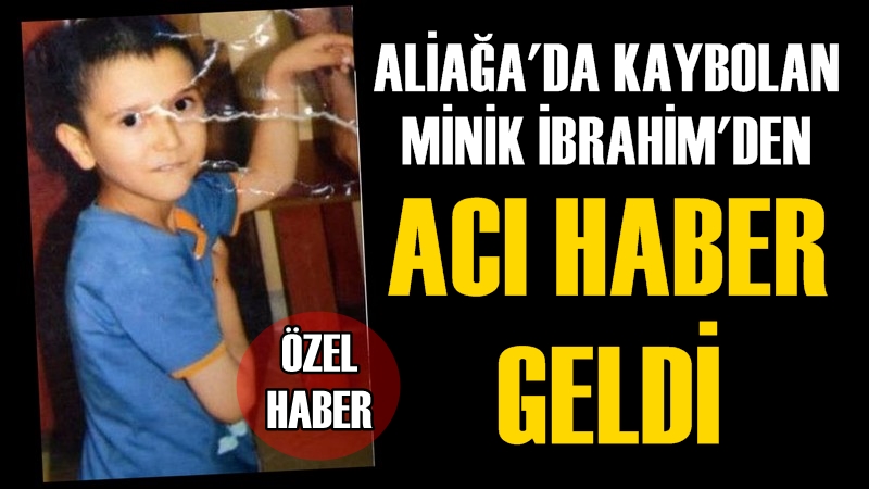 Küçük İbrahim’den Acı Haber Geldi