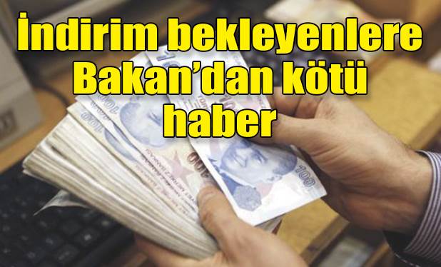 Maliye Bakanı Naci Ağbal: Kimse vergi indirimi beklemesin
