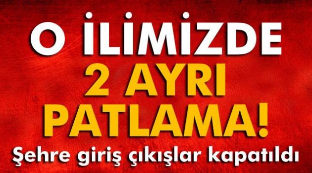 Manisa’da İki Ayrı Patlama!