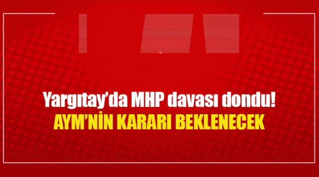 MHP Kurultayında Flaş Gelişme!!!