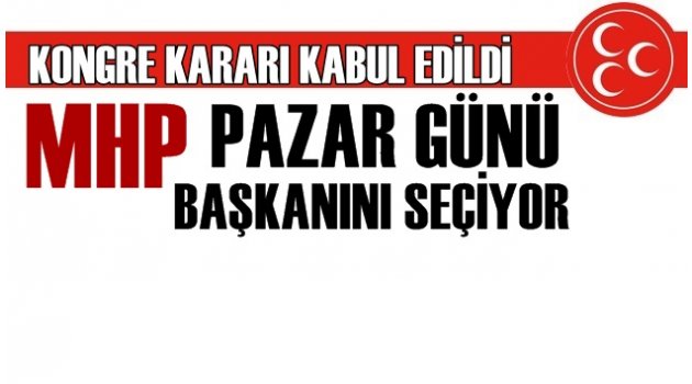 MHP'de muhaliflerin yüzünü güldürecek karar