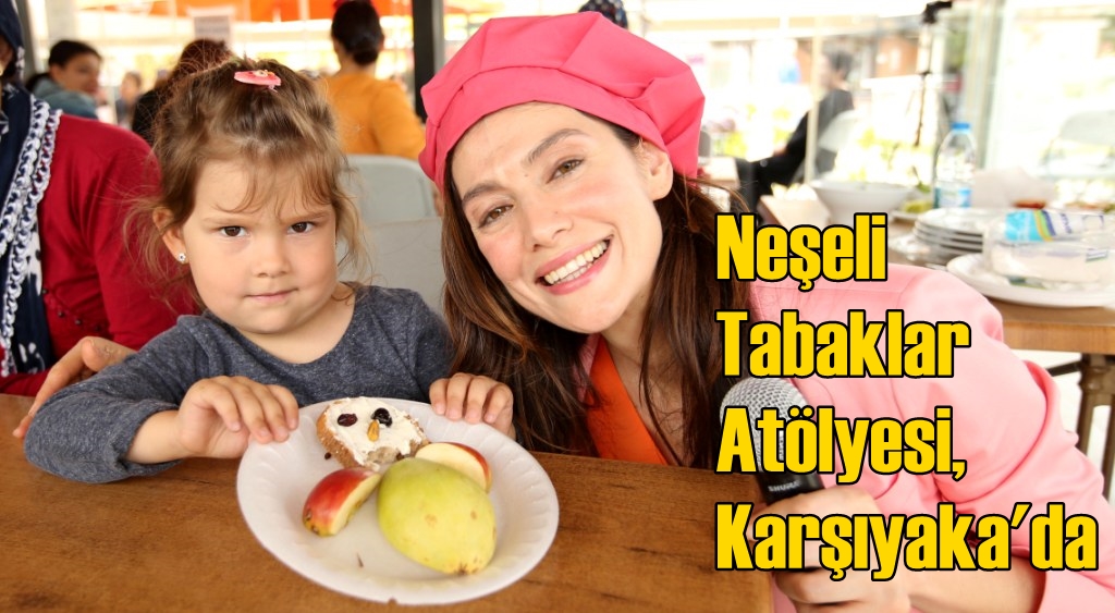 Neşeli Tabaklar Atölyesi, Karşıyaka’da
