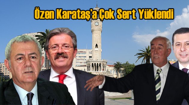 Özen'den Eski İl Başkanı Karataş'a Sert Cevap